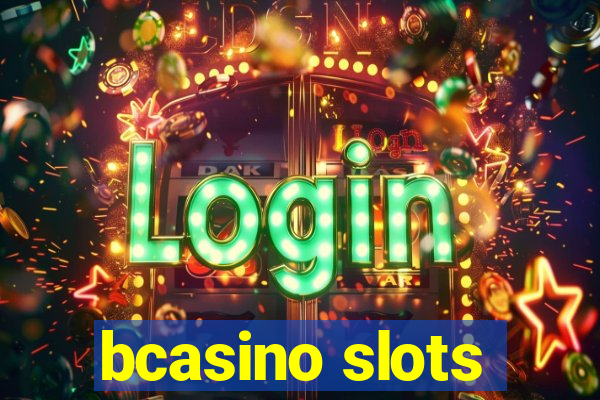 bcasino slots